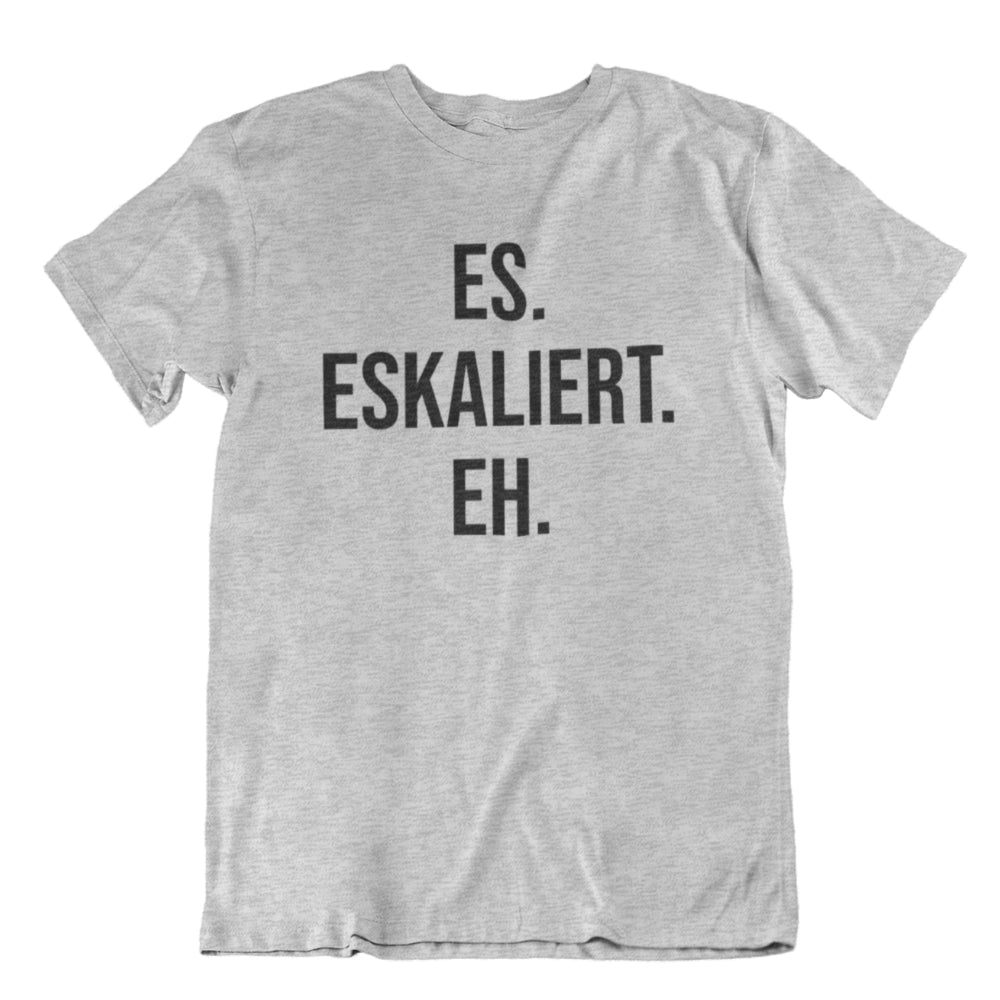 Eskaliert | Unisex | T-Shirt - MegaCat